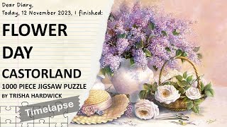 Castorland Flower Day by Trisha Hardwick 1000 piece jigsaw puzzle  Timelapse [upl. by Rawde]