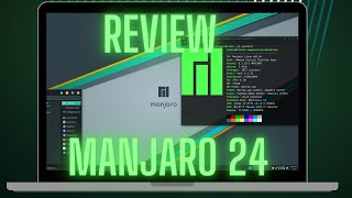 REVIEW MANJARO 24  ARCH LINUX PARA NOVATOS [upl. by Mello]