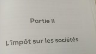 la fiscalité S5 limpôt sur les sociétés partie 5 [upl. by Oswell]