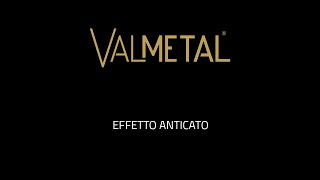 VALMETAL VALPAINT  Effetto Anticato  Official Video [upl. by Peyter]