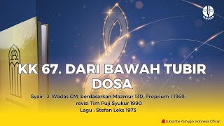 KK 67 DARI BAWAH TUBIR DOSA [upl. by Emelina]