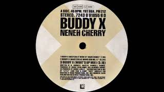 Neneh Cherry  Buddy X Masters At Work Dub no 1 [upl. by Erinn]