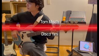 Tom misch  Disco Yes Bass [upl. by Reaht444]