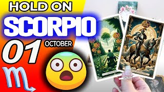 Scorpio ♏️HOLD ON😱BECAUSE YOUR SUCCESS WILL BE GIANT🍀🤑💵 horoscope for today OCTOBER 1 2024 ♏️ tarot [upl. by Rowena]