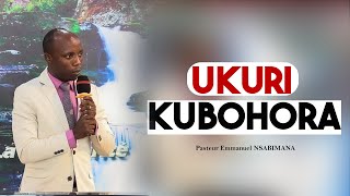 ICIVUGO quotUKURI KUBOHORAquot HAMWE NA PASTEUR Emmanuel NSABIMANA [upl. by Ettenig]