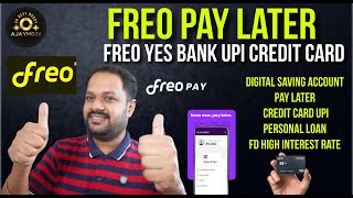 FREO PAYLATER amp FREO YES BANK UPI CREDIT CARD  NO INCOME PROOF  PERSONAL LOAN UPTO 5 LAKH [upl. by Eddana783]