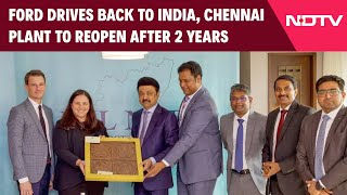 Tamil Nadu News  Ford Drives Back To India Chennai Plant To Reopen After 2 Years [upl. by Hermie380]