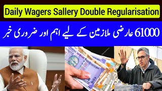 61000 Daily Wagers Sallery Double update Regularisation Policy  Minimum wages Act As Per Delhi UT [upl. by Ise]