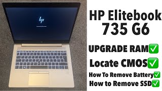 HP Elitebook 735 G6  How to upgrade RAM Remove Battery Cmos SSD [upl. by Gunnar]