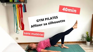 40min Gym PILATES pour affiner sa silhouette  sans matériel  Kiné [upl. by Ynnel]