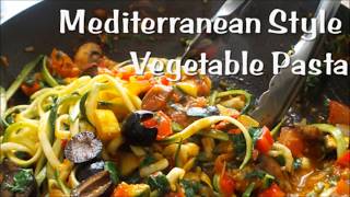 Mediterranean Style Vegetable Pasta  Zoodles  Vegan  Korenn Rachelle [upl. by Norbie]