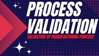 Process Validation  Types of Process Validation  Process Performance Qualification [upl. by Iahcedrom]