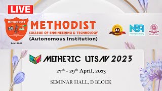 LIVE🔴 Metheric Utsav2023 at Methodist College Of Engineering amp Technology Hyderabad [upl. by Nooj]