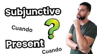 Do you know WHEN to Use the Spanish Subjunctive with Cuando [upl. by Schluter804]