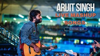 quotArijit Singh LIVE A Mashup of Your HitsquotquotArijit Singh LIVE The Mashup That Stole the Live Showquot [upl. by Ainotahs]