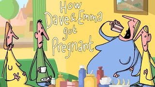 How Dave And Emma Got Pregnant [upl. by Esidnak]