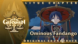 Ominous Fandango  Genshin Impact Original Soundtrack Liyue Chapter [upl. by Keiryt584]