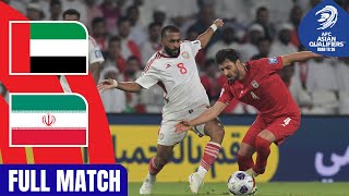 Full Match  AFC Asian Qualifiers™️ Road To 26  Group A  United Arab Emirates vs IR Iran [upl. by Markos]