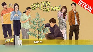 Cây Táo Nở Hoa  Tập 71  Phim gia đình Việt 2021 [upl. by Sarina59]