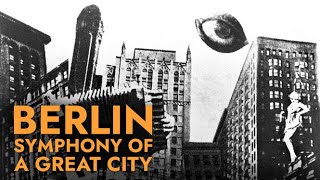 Berlin Symphony of a Great City 1927 German Berlin Die Sinfonie der Großstadt [upl. by Conan931]