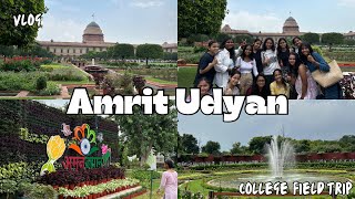 Rashtrapati Bhavan Amrit udyan tour  college field trip [upl. by Lenneuq]