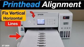 Epson ET 3830 Printhead Alignment  Fix Vertical amp Horizontal Lines [upl. by Diamante]