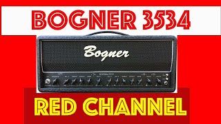 Bogner 3534 Red Channel demo Rammtallica How filthy can it go [upl. by Novehs]