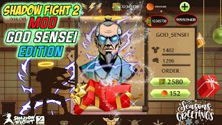 Shadow Fight 2 Vip MOD God Sensei Edition [upl. by Einnej295]