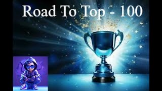 Last day of Div  Road To TOP 100 [upl. by Akemrej523]