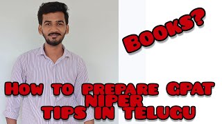 GPAT NIPER PREPARATION IN TELUGU TIPS [upl. by Nohsav]