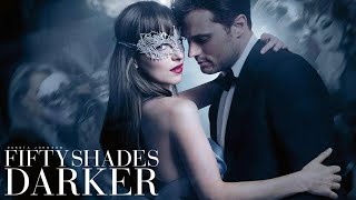 Fifty Shades Darker 2017 Movie  Dakota Johnson Jamie Dornan Eric Johnson  Review amp Facts [upl. by Goddord]