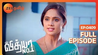 இந்த Schoolலயும் மூட கூடாது  Vidhya No 1  Full Ep 409  Zee Tamil 25 May 23 [upl. by Jit]