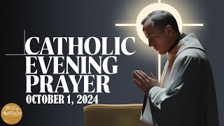 Catholic Evening Prayer  October 1 2024  Peaceful Rest [upl. by Dong]