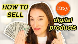 How to sell DIGITAL PRODUCTS on ETSY in 2024 in 4 easy steps [upl. by Cristal92]