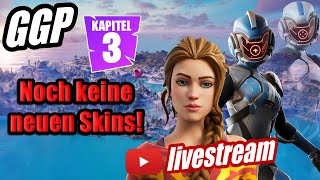 Immer noch keine neuen Skins  Kapitel 3 Season 1  Delta One Aufträge  Fortnite Live [upl. by Aicitel]