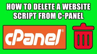 How To Delete a Website Script From cPanel [upl. by Ayotyal534]