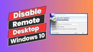 How to Disable Remote Desktop Connection In Windows 10 [upl. by Kelby]