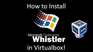 Windows Whistler Build 2428  Installation in Virtualbox [upl. by Htedirem3]