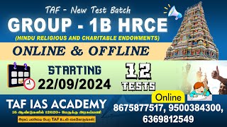 🔴TNPSC GROUP  1B amp HRCE DEPT  NEW TEST BATCHES  ONLINE amp OFFLINE  TAF ONLINE [upl. by Rettke878]