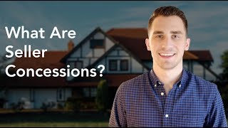 What Are Seller Concessions [upl. by Gibb]