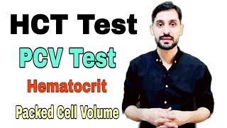 HCT Hematocrit Test  PCV Packed Cell Volume Test  High and Low  HCT Calculation Formula [upl. by Einaj]