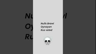 Nulls Brawl Oynayan Rus veled☠️brawlstars supercell nullsbrawl toxsique [upl. by Yrro782]