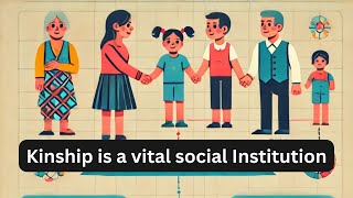 Kinship as a Social Institution [upl. by Losyram]