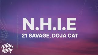 21 Savage  nhie Lyrics ft Doja Cat [upl. by Harland508]