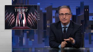 Trump’s Reelection Last Week Tonight with John Oliver HBO [upl. by Lama537]