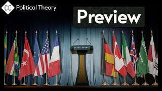 Crash Course Political Theory Preview [upl. by Tuesday]