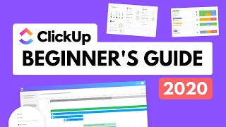 Beginners Guide to ClickUp Project Management 2020 [upl. by Antonio]