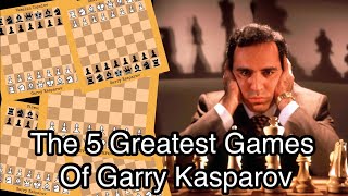 The 5 Greatest Games Of Garry Kasparov chess garrykasparov chessgame [upl. by Laram896]