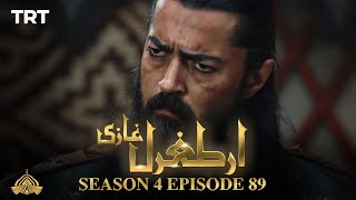 Ertugrul Ghazi Urdu  Episode 89  Season 4 [upl. by Mcfarland]