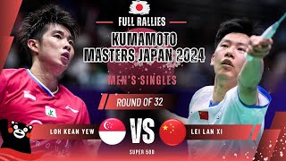 Loh Kean Yew SGP vs Lei Lan Xi CHN  R32  Kumamoto Masters Japan 2024 [upl. by Elleuqram]